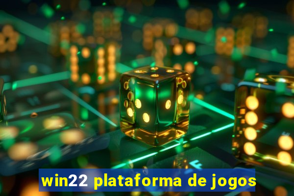 win22 plataforma de jogos